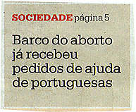 Barco do aborto já recebeu pedidos de ajuda de portugesas