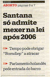 Santana só admite mexer na lei após 2006