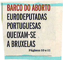 Barco do aborto: Eurodeputadas portuguesas queixam-se a Bruxelas