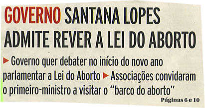 Governo Santana Lopes admit rever a lei do aborto