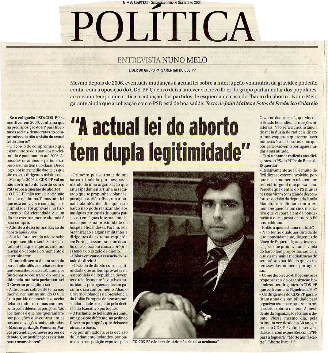 "A actual lei do aborto tem dupla legitimidada"