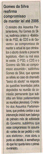 Gomes da Silva reafirma compromisso de manter lei até 2006