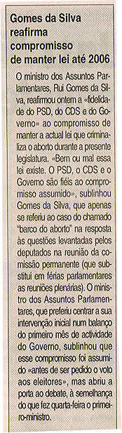 Gomes da Silva reafirma compromisso de manter lei até 2006