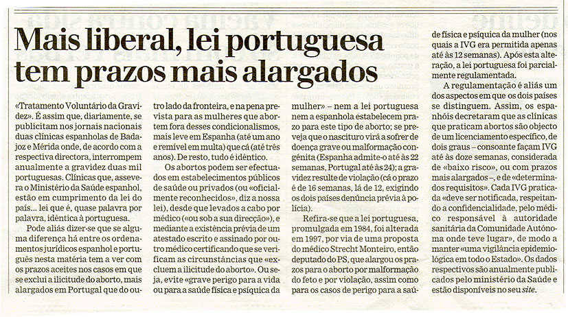 Mais liberal, lei portuguesa tem prazos mais alargados