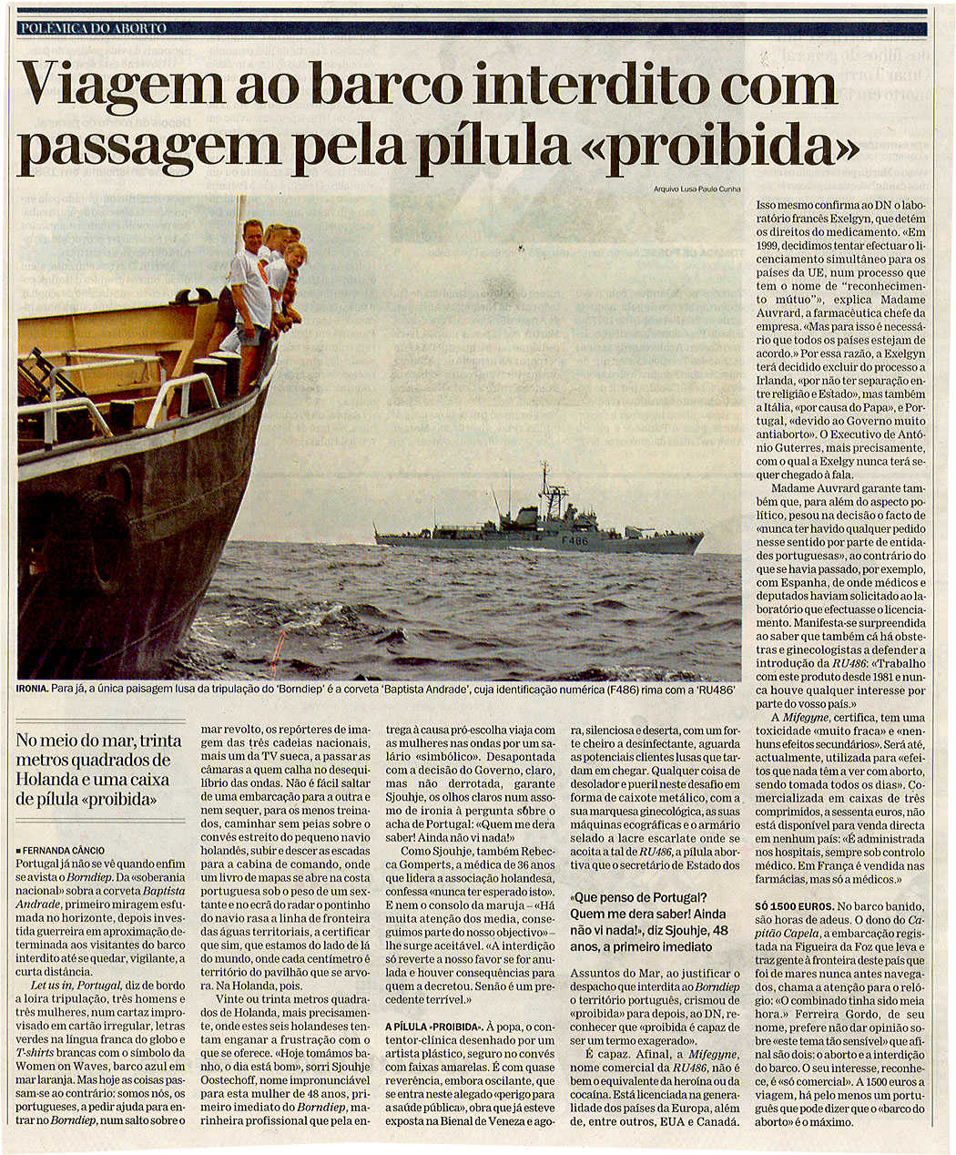 Viagem ao barco interdito com passagem pela pílula "proibida"