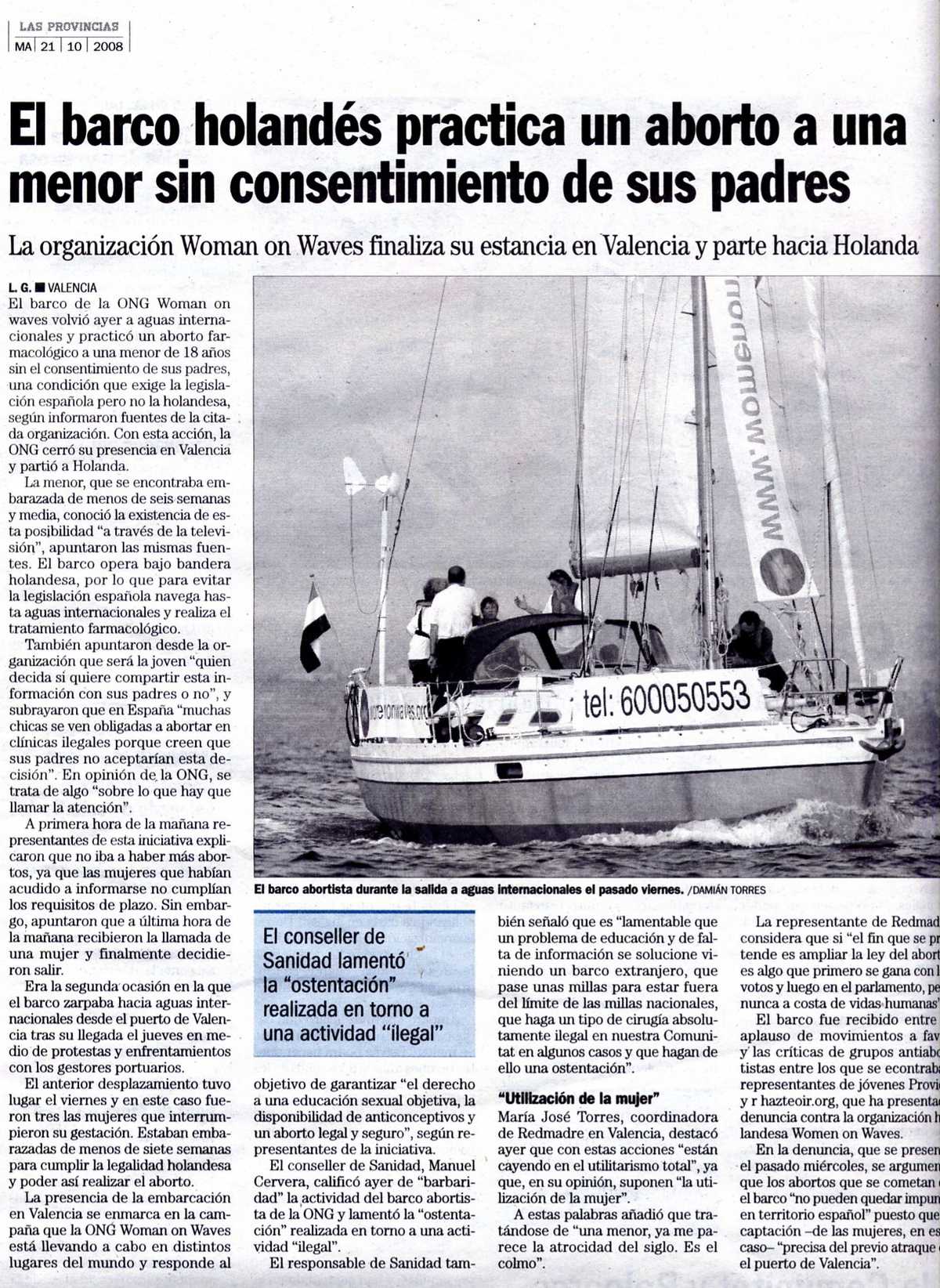 El barco holandes practica un aborto a una menor sin consentimiento de sus padres