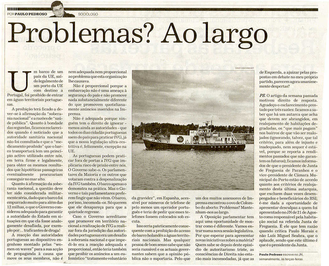 Problemas? Ao largo