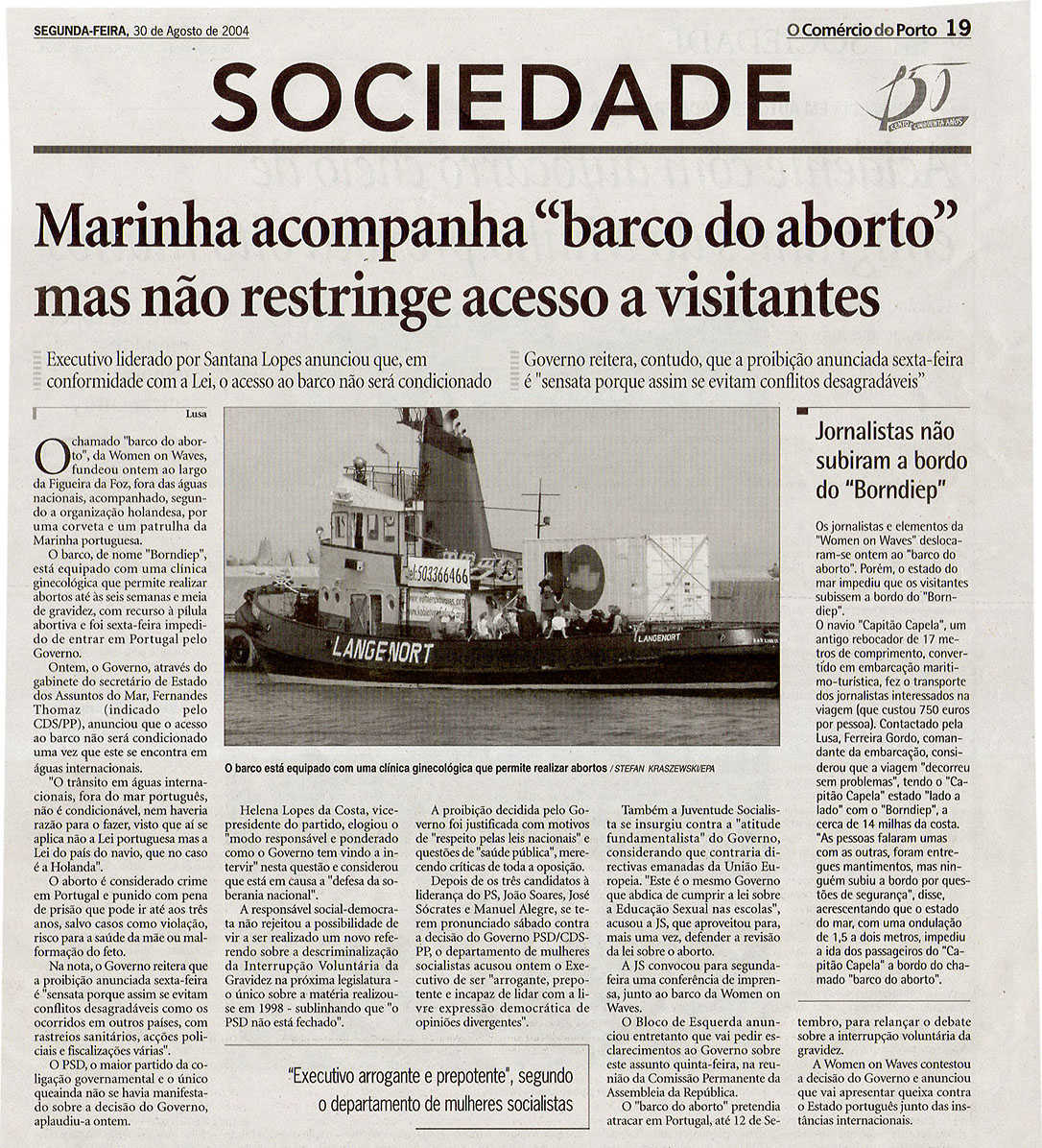 Marinha acompanha "barco do aborto" mas nao restringe acesso a visitantes