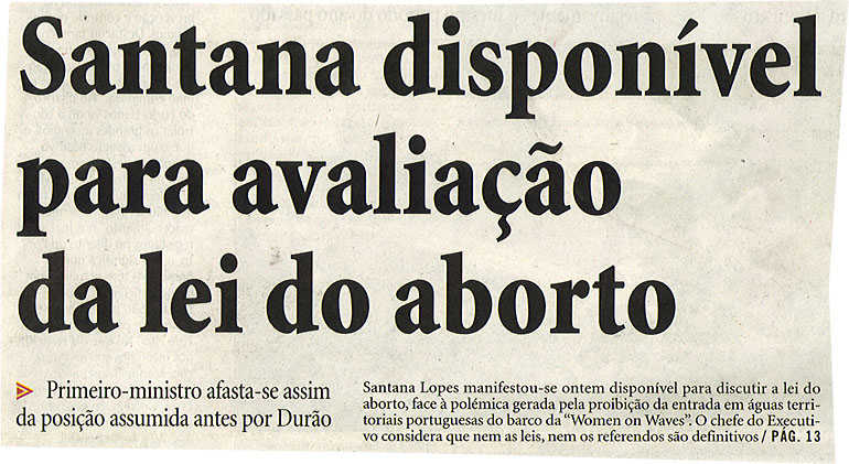 Santana disponível para avaliação da lei do aborto