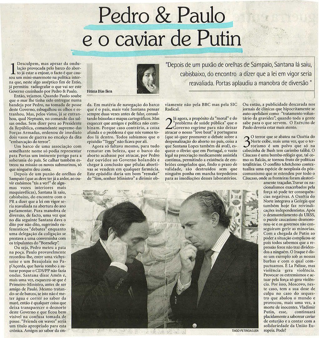 Pedro & Paulo e o caviar de Putin