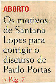 Os motivos de Santana Lopes para corrigir o discurso de Paulo Portas