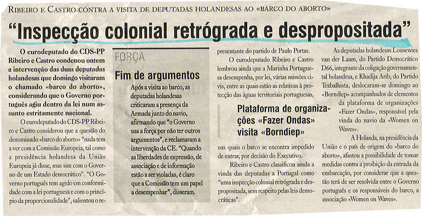 "Inspecção colonial retrógrada e despropositada"