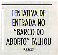 Tentativa de entrada no "Barco do aborto" falhou