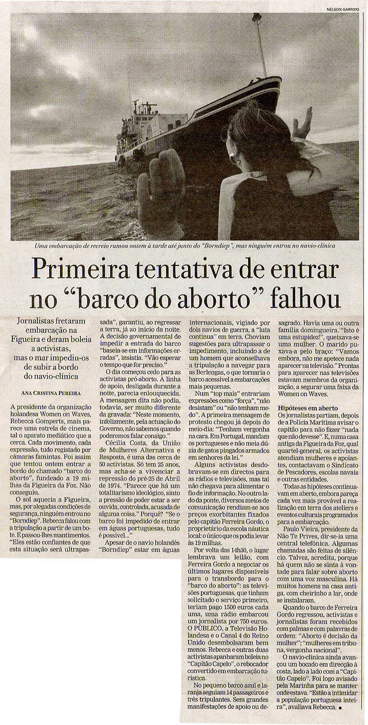 Primeira tentativa de entrar no "Barco do aborto" falhou