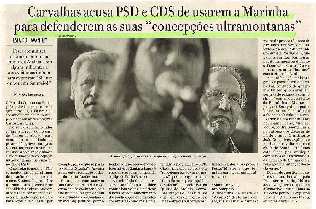 Carvalhas acusa PSD e CDS de usarem a Marinha para defenderem as suas "concepções ultramontanas"