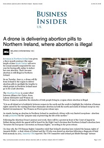 A drone is delivering abortion pills to Northern Ireland, where abortion is illegal