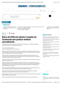 Barco de ONG pró-aborto é expulso da Guatemala sem praticar nenhum procedimento | Mundo: Diario de Pernambuco.pdf