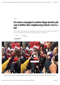 Pro-choice campaigners swallow illegal abortion pills in front of cops in Belfast after neighbouring Ireland's vote to overturn ban - Mirror Online.pdf