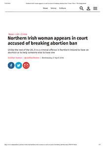 The Independent - Northern Irish woman appears in court accused of breaking abortion ban _ Crime _ News 2016.pdf